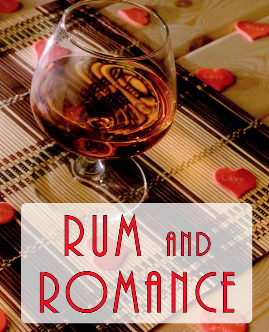 Rum and romance