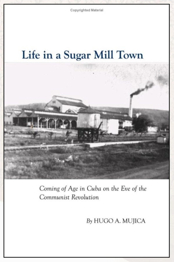 Life in A Sugar Mill Town