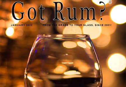 "Got Rum?" January 2022 Featured Story