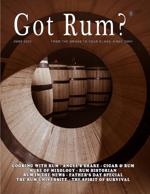 "Got Rum?" June 2022 Cover