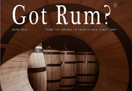 "Got Rum?" June 2022 Featured Story