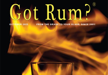 "Got Rum?" October 2022 Featured Story
