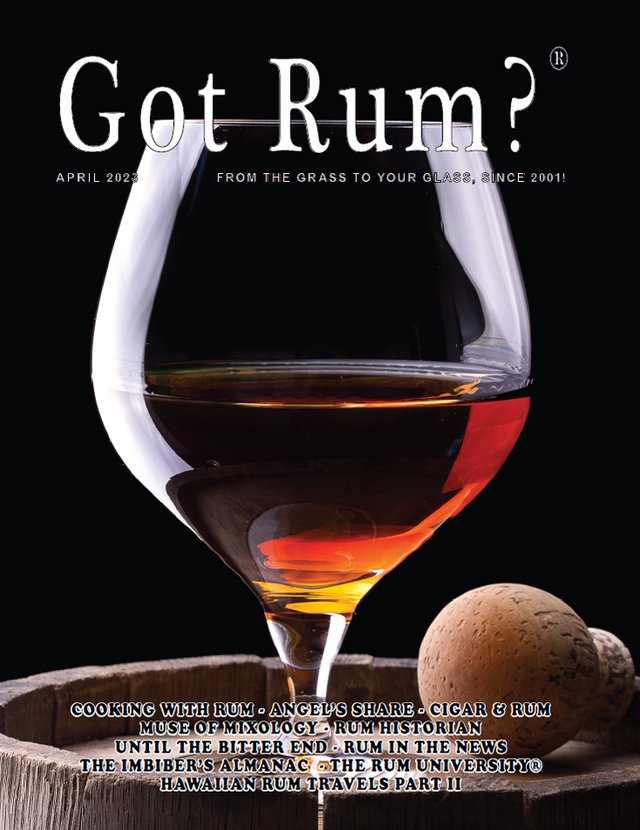 "Got Rum?" April 2023 Cover