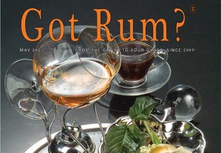 "Got Rum?" May 2023 Featured Story