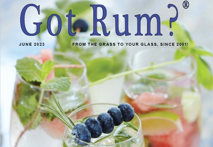 "Got Rum?" June 2023 Featured Story