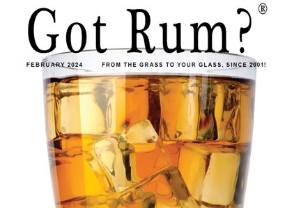 "Got Rum?" February 2024 Featured Story