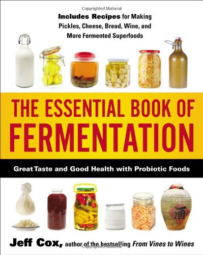 The Essential Book of Fermentation